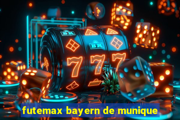 futemax bayern de munique